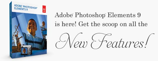 Adobe Announces Release of Photoshop Elements 9!