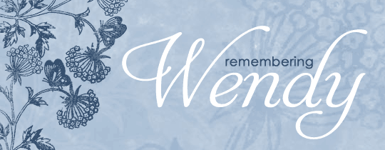 Remembering Wendy