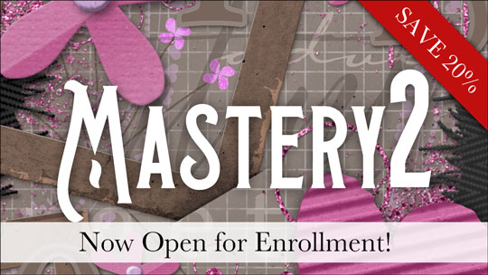 Mastery 2 Open for Enrollment