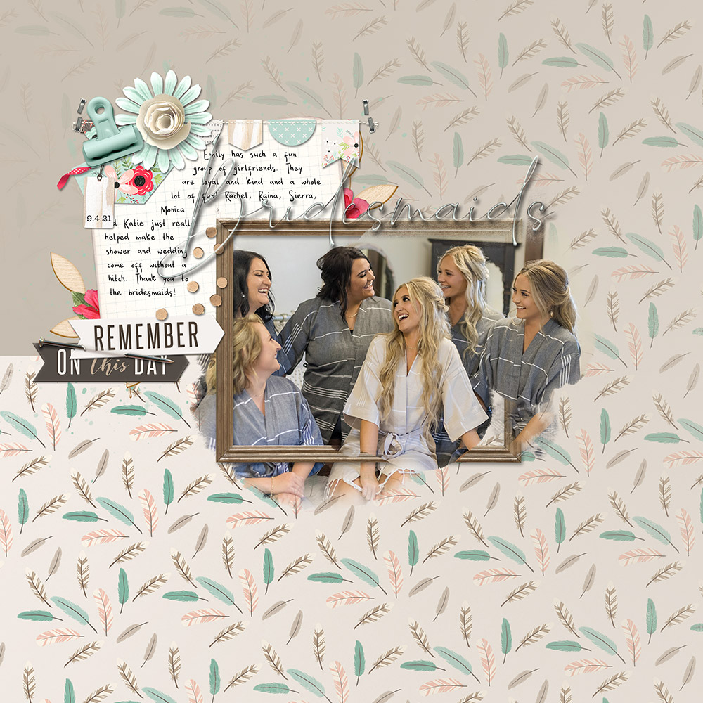 Page: Kellie Linn Photo: Elsie Fortune Tutorial: Angle Gradient Background Design by Jen White Kit: Everyday Moments by Kristin Cronin-Barrow Fonts: Fantastic, American Typewriter, Romantically