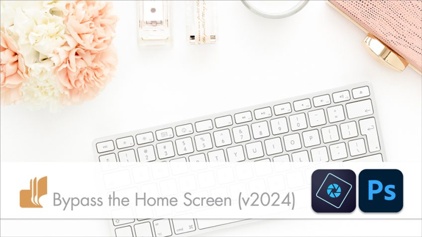 Bypass the Home Screen in PS & PSE