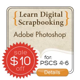 Learn Digital Scrapbooking for Photoshop: $10 off!